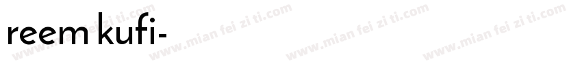 reem kufi字体转换